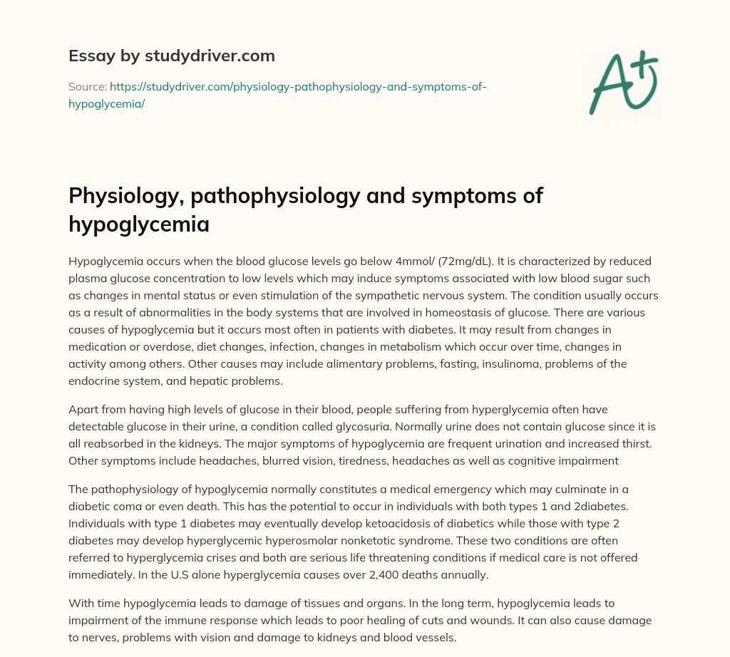 Physiology, Pathophysiology and Symptoms of Hypoglycemia essay