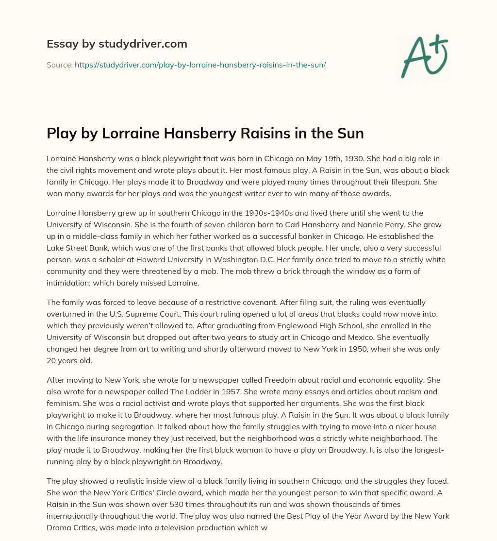 Play by Lorraine Hansberry Raisins in the Sun essay