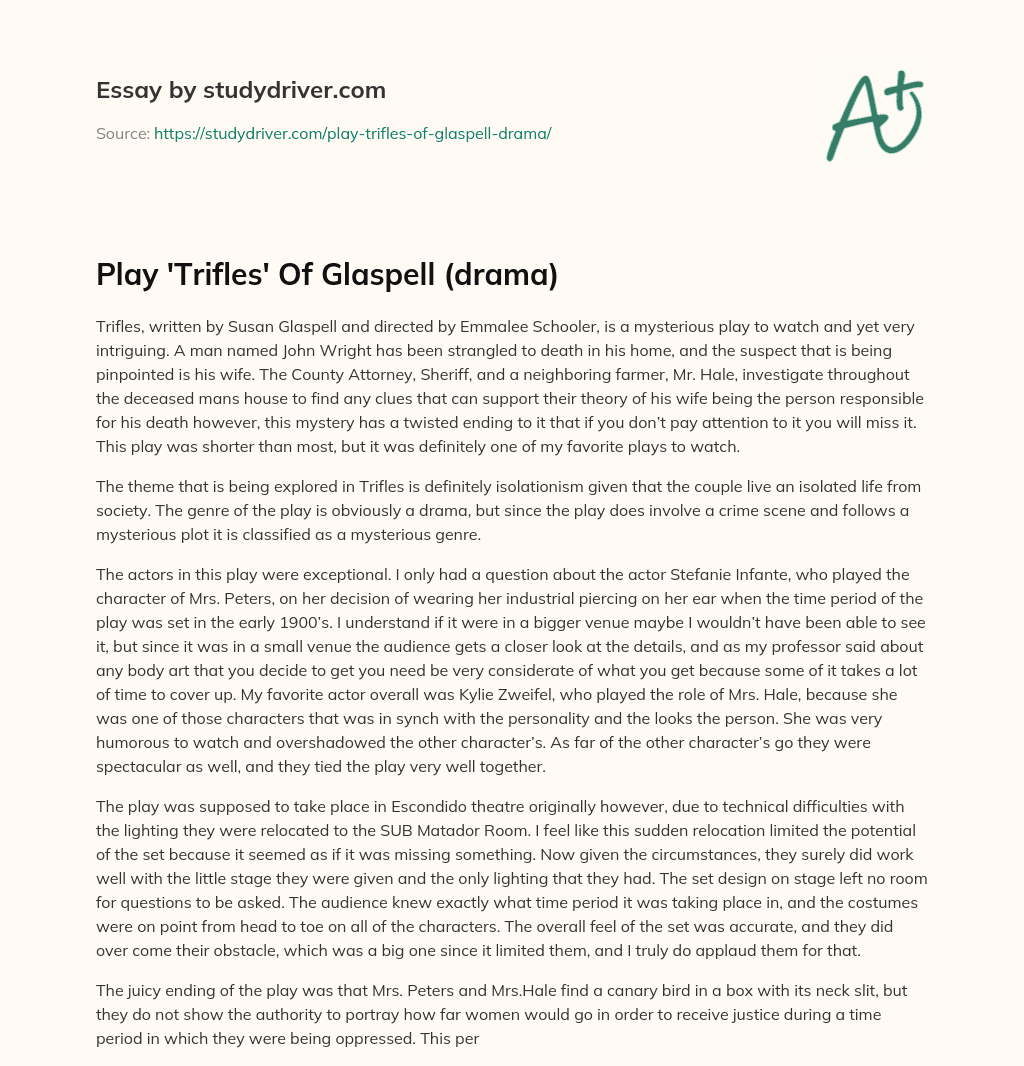 Play ‘Trifles’ of Glaspell (drama) essay