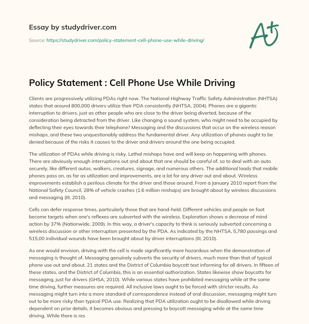 Policy Statement : Cell Phone Use while Driving essay