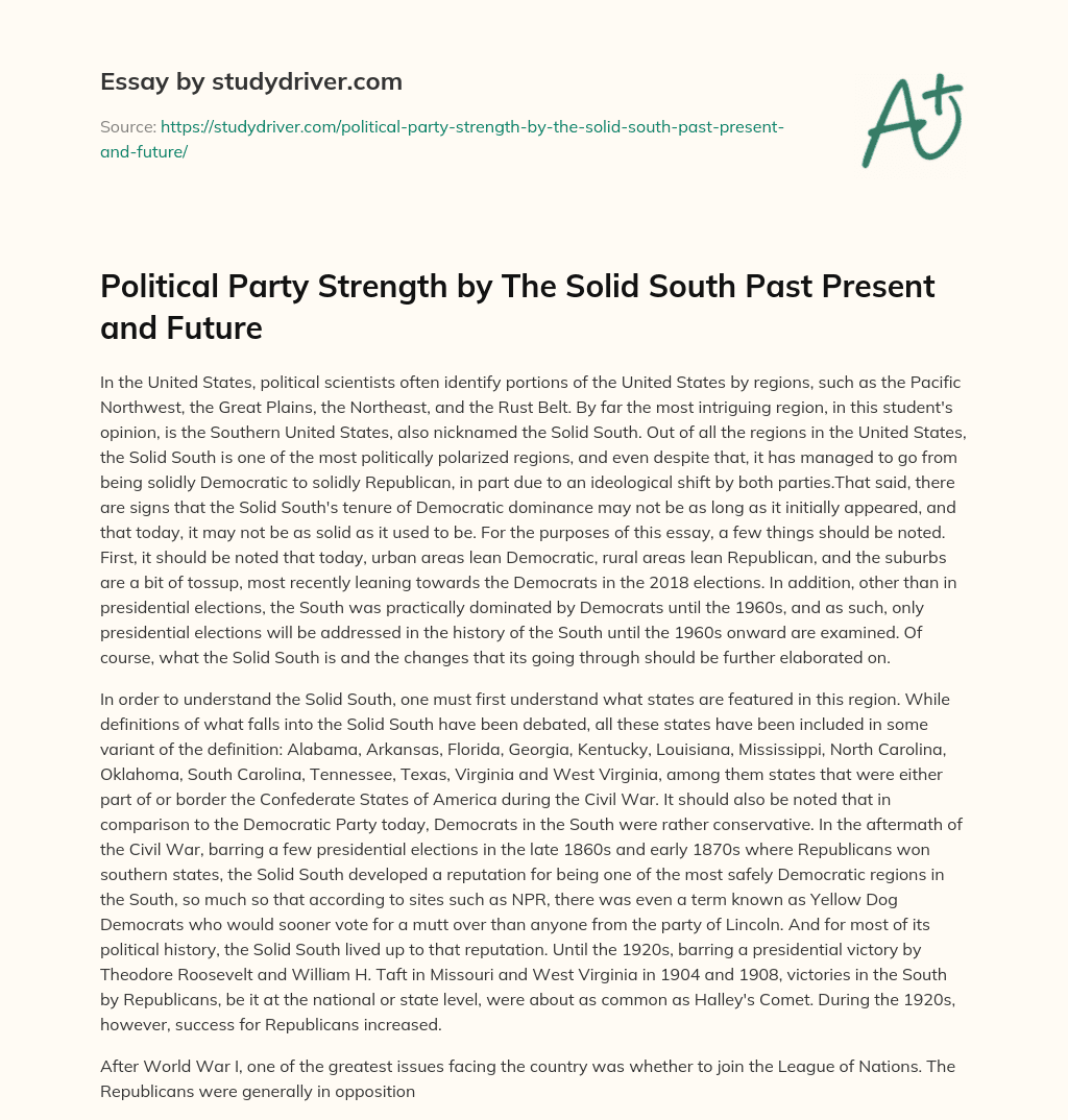 Political Party Strength by the Solid South Past Present and Future essay