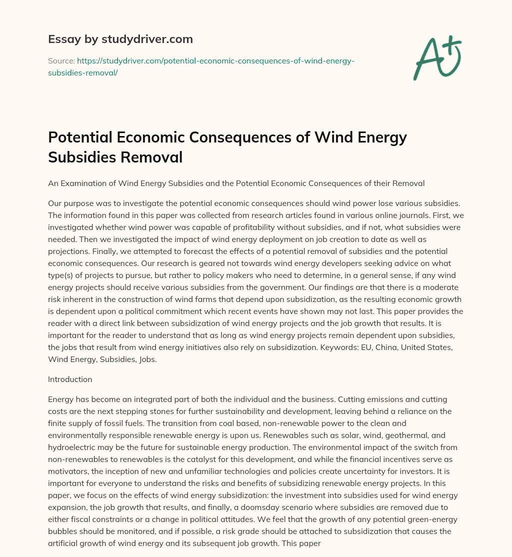 Potential Economic Consequences of Wind Energy Subsidies Removal essay