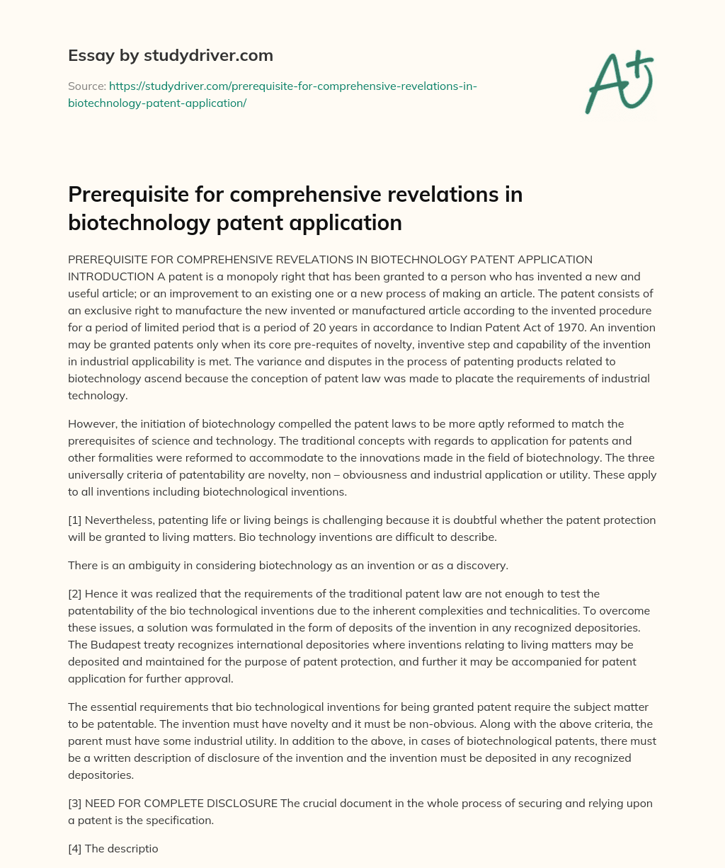 Prerequisite for Comprehensive Revelations in Biotechnology Patent Application essay