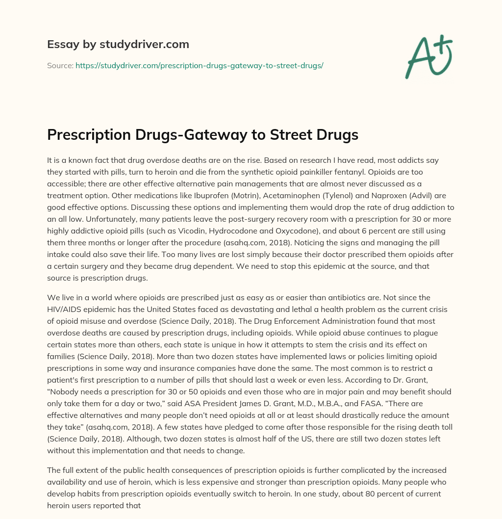 Prescription Drugs-Gateway to Street Drugs essay