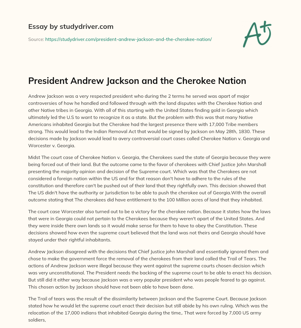 President Andrew Jackson and the Cherokee Nation essay
