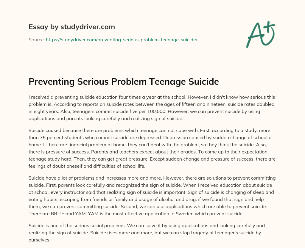 Preventing Serious Problem Teenage Suicide essay