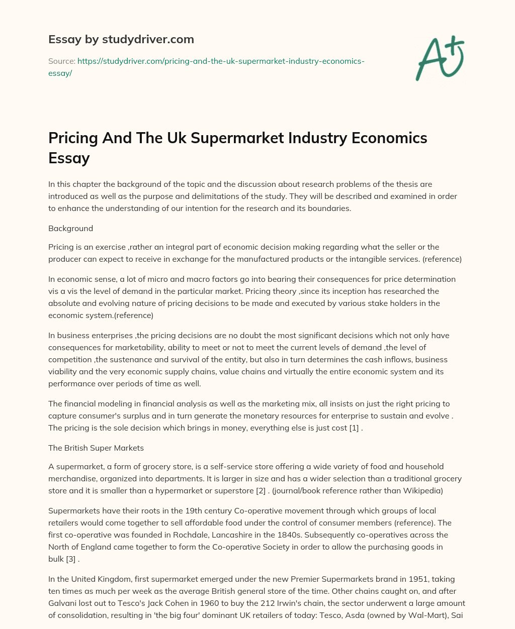 Pricing and the Uk Supermarket Industry Economics Essay essay