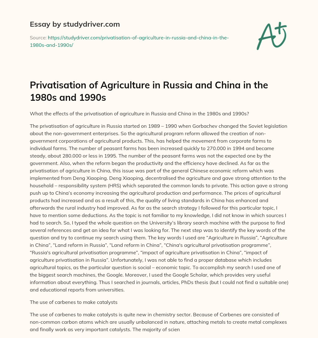 Privatisation of Agriculture in Russia and China in the 1980s and 1990s essay