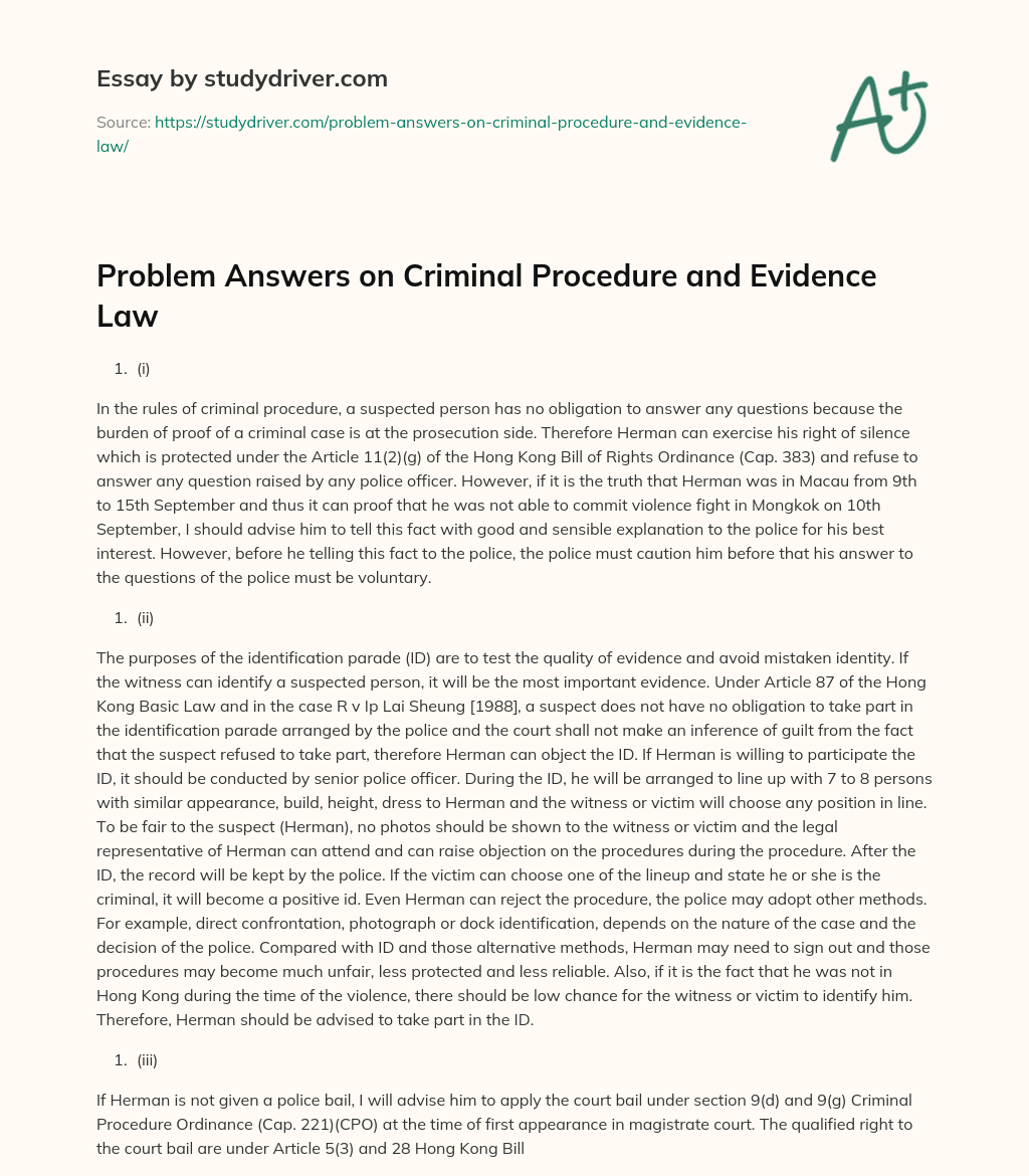 Problem Answers on Criminal Procedure and Evidence Law essay