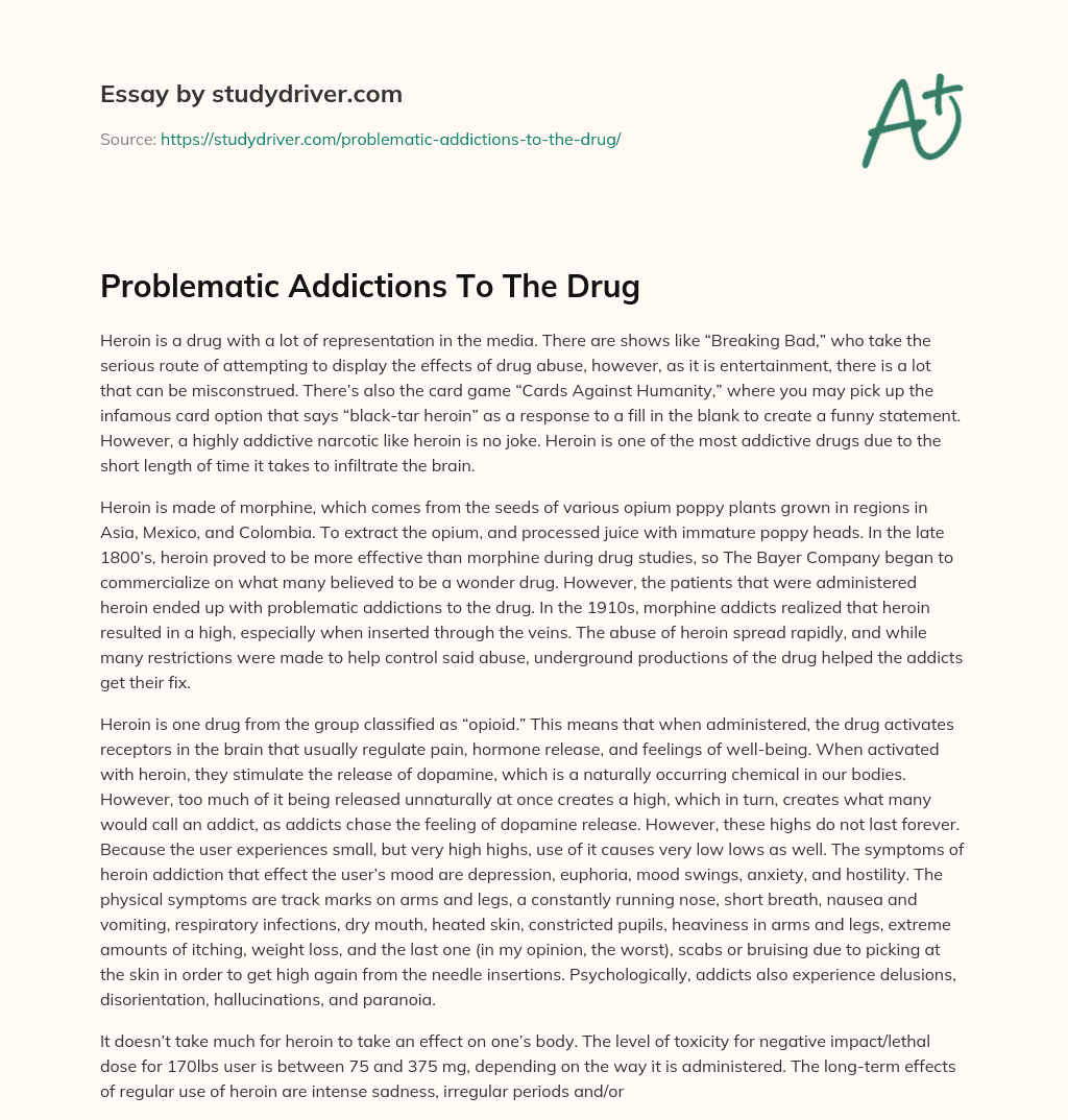 Problematic Addictions to the Drug essay