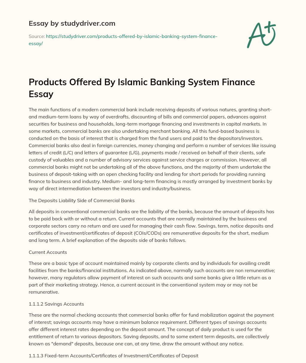 Products Offered by Islamic Banking System Finance Essay essay