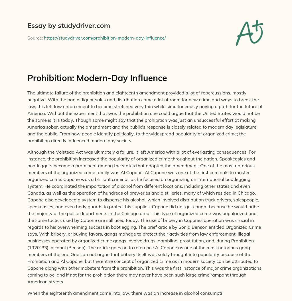 Prohibition: Modern-Day Influence essay
