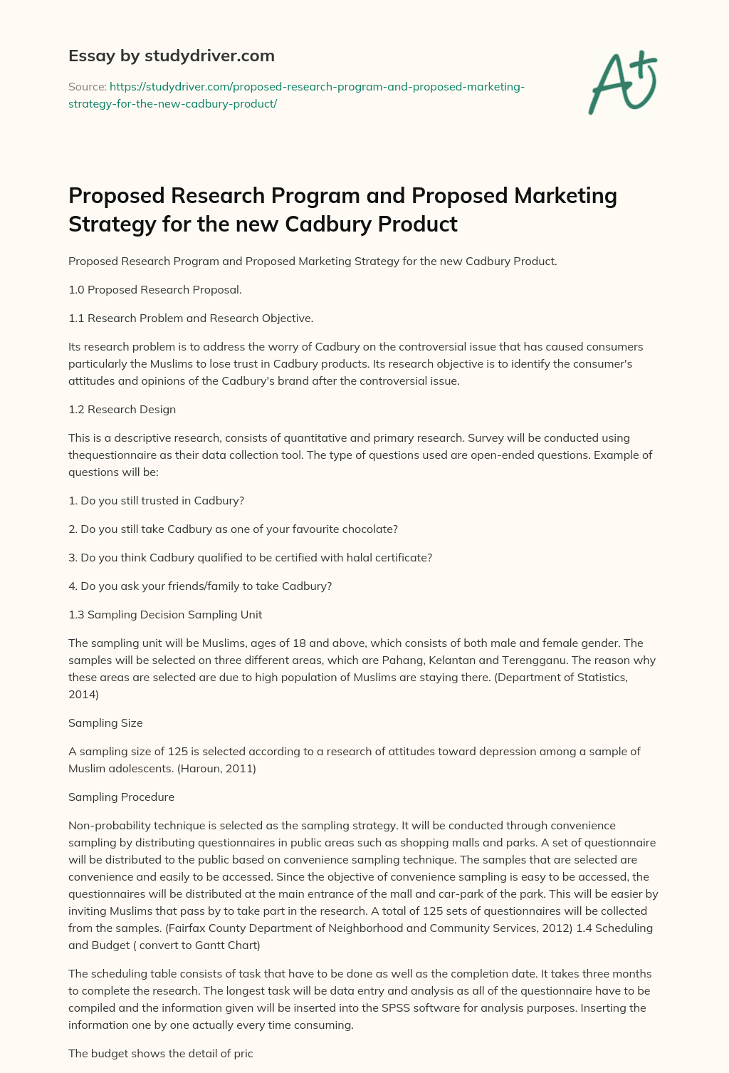 Proposed Research Program and Proposed Marketing Strategy for the New Cadbury Product essay