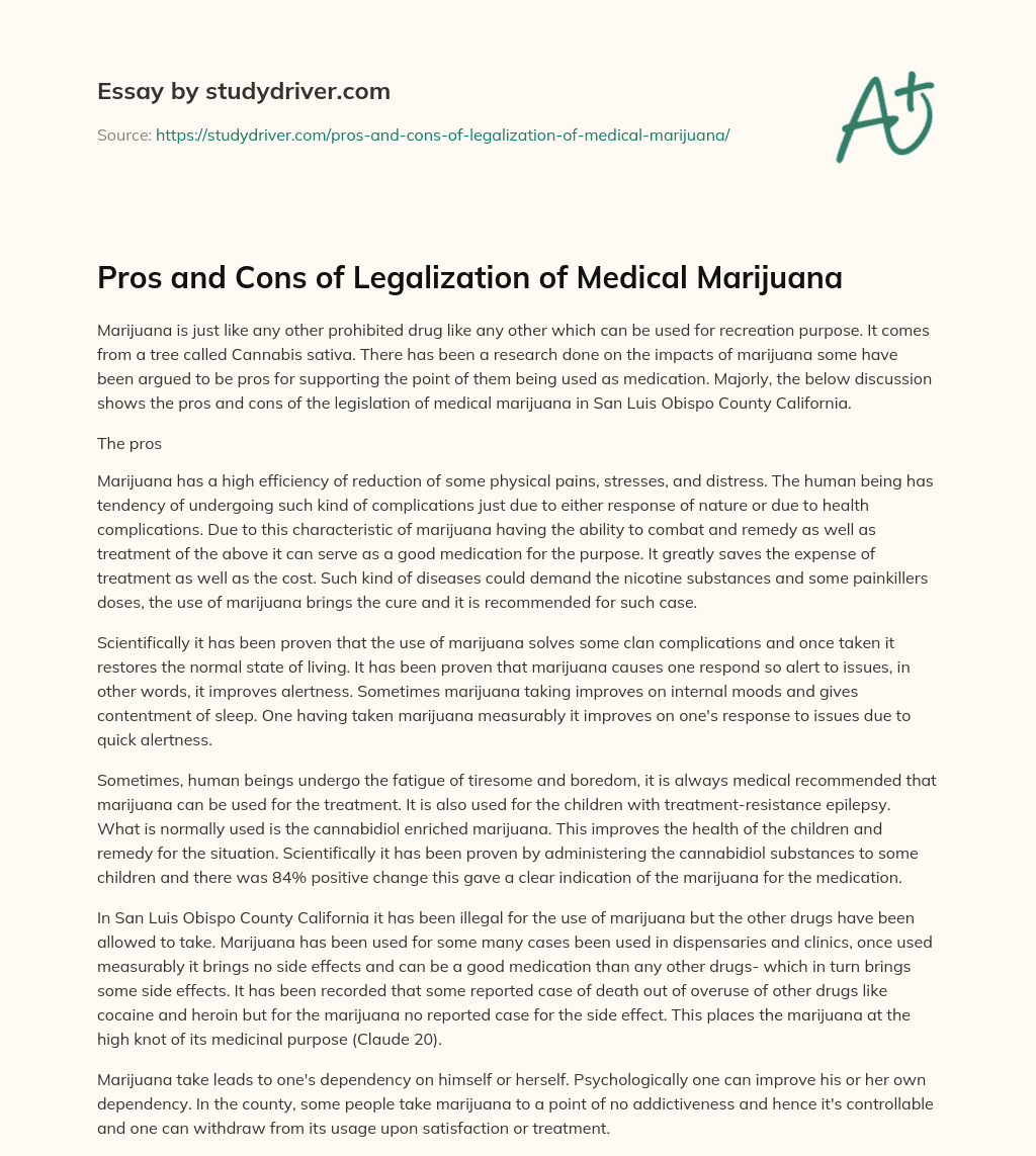 Pros and Cons of Legalization of Medical Marijuana essay