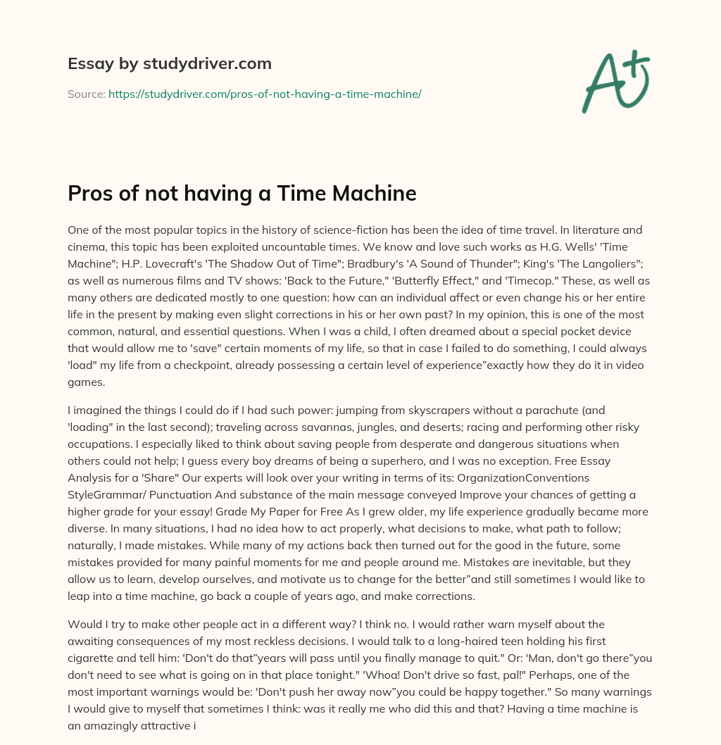 Pros of not having a Time Machine essay