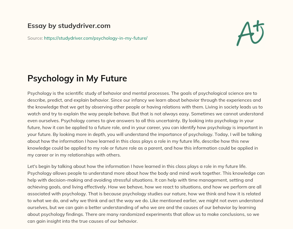 Psychology in my Future essay