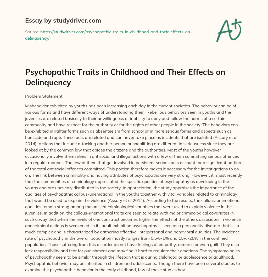 Psychopathic Traits in Childhood and their Effects on Delinquency essay