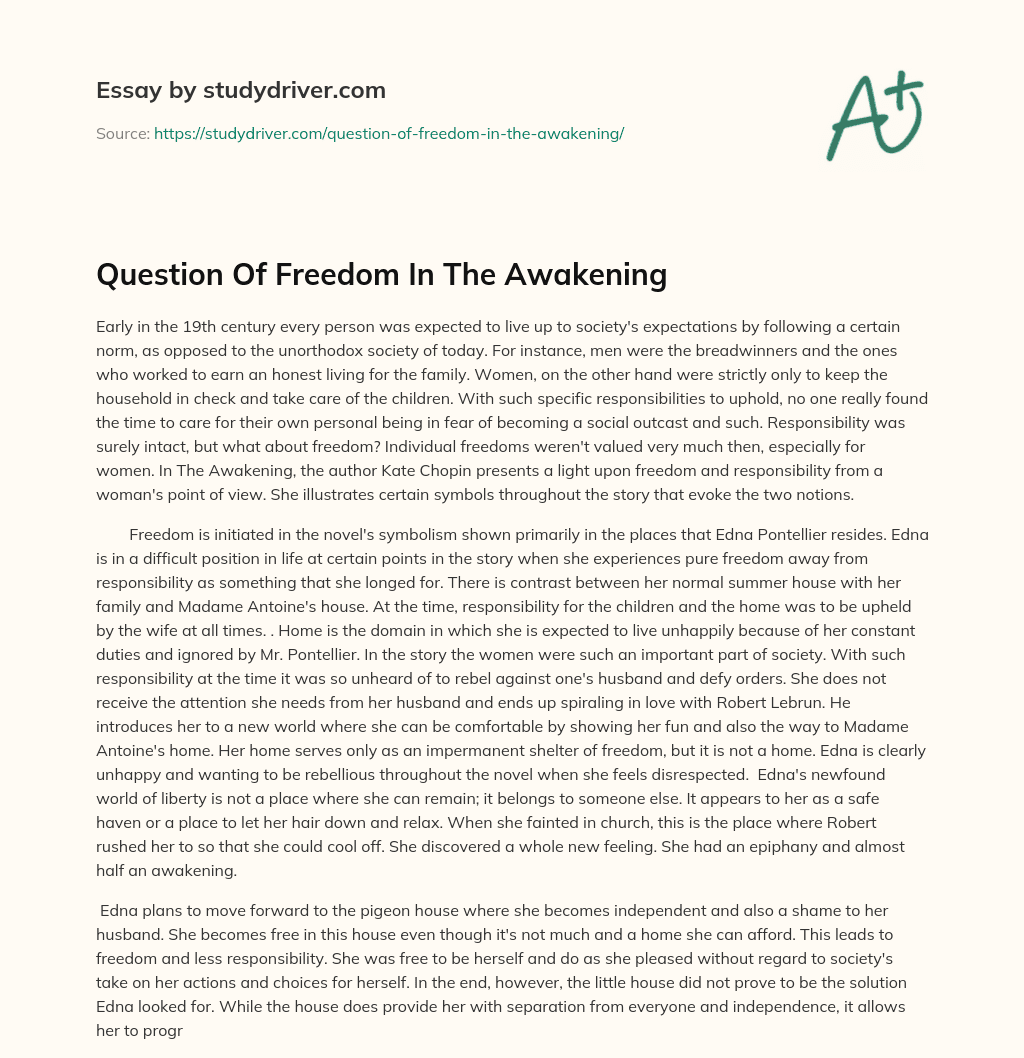 Question of Freedom in the Awakening essay