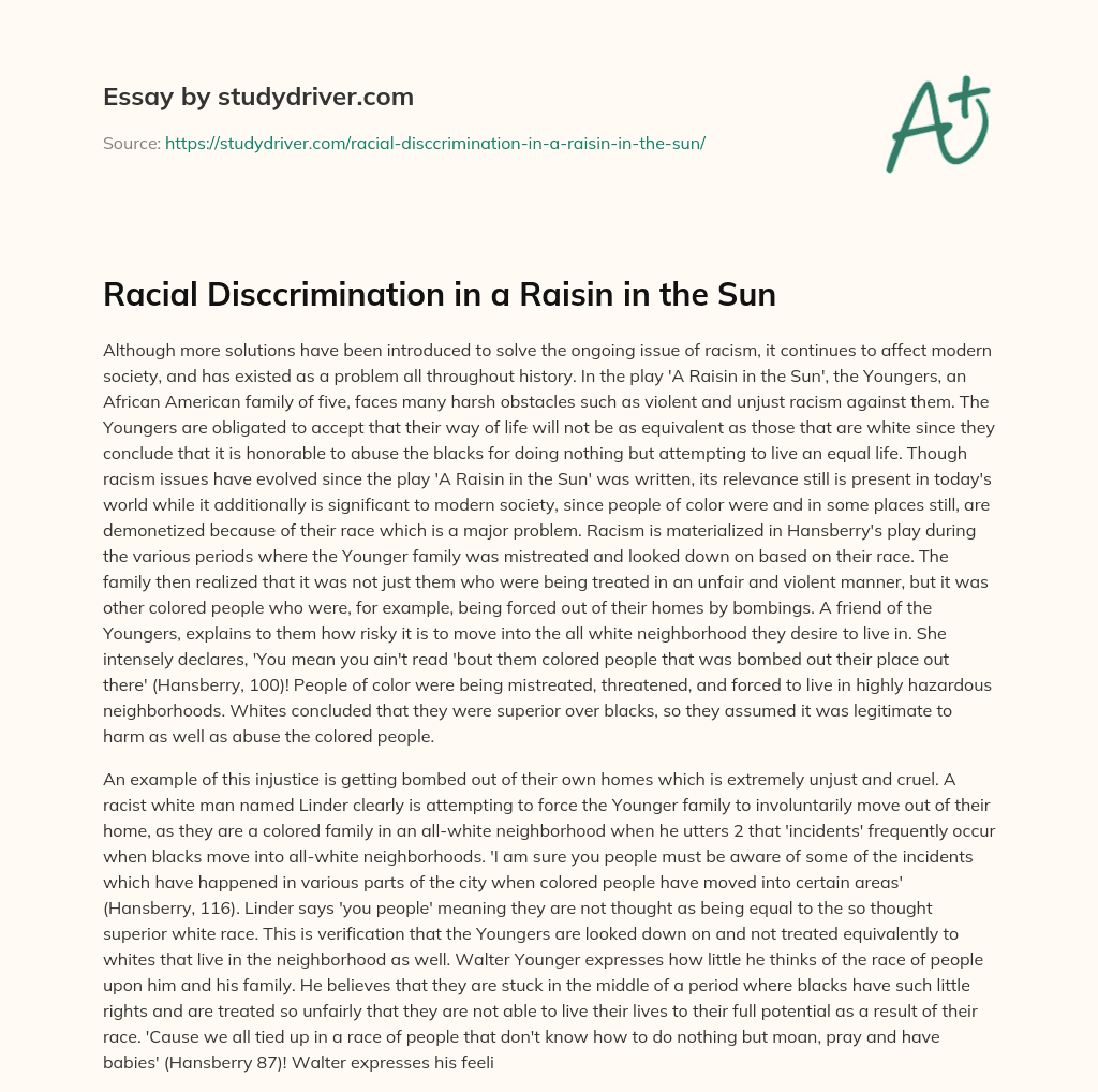 Racial Disccrimination in a Raisin in the Sun essay