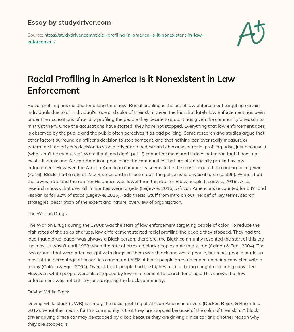 Racial Profiling in America is it Nonexistent in Law Enforcement essay