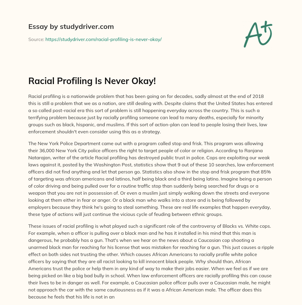 Racial Profiling is Never Okay! essay