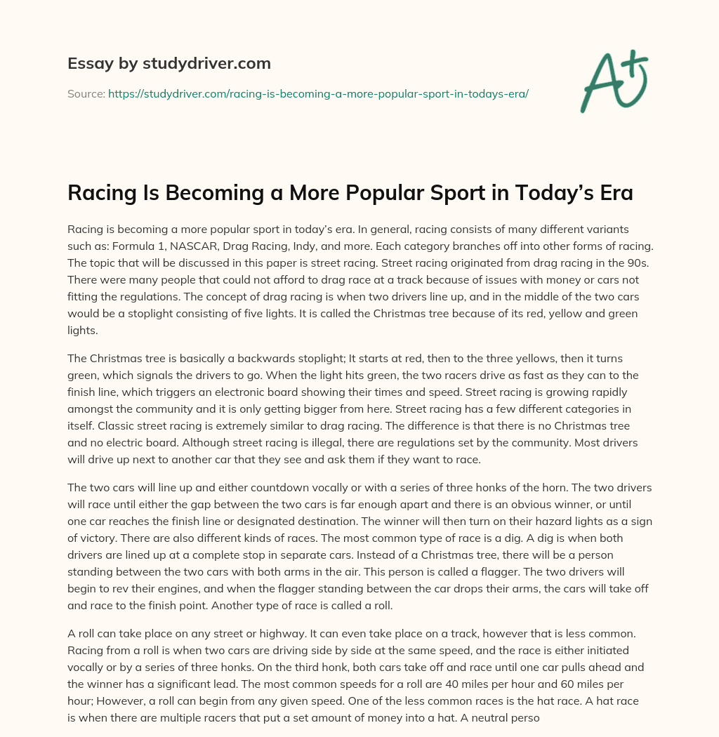 Racing is Becoming a more Popular Sport in Today’s Era essay