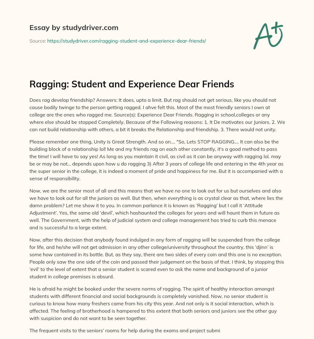 Ragging: Student and Experience Dear Friends essay