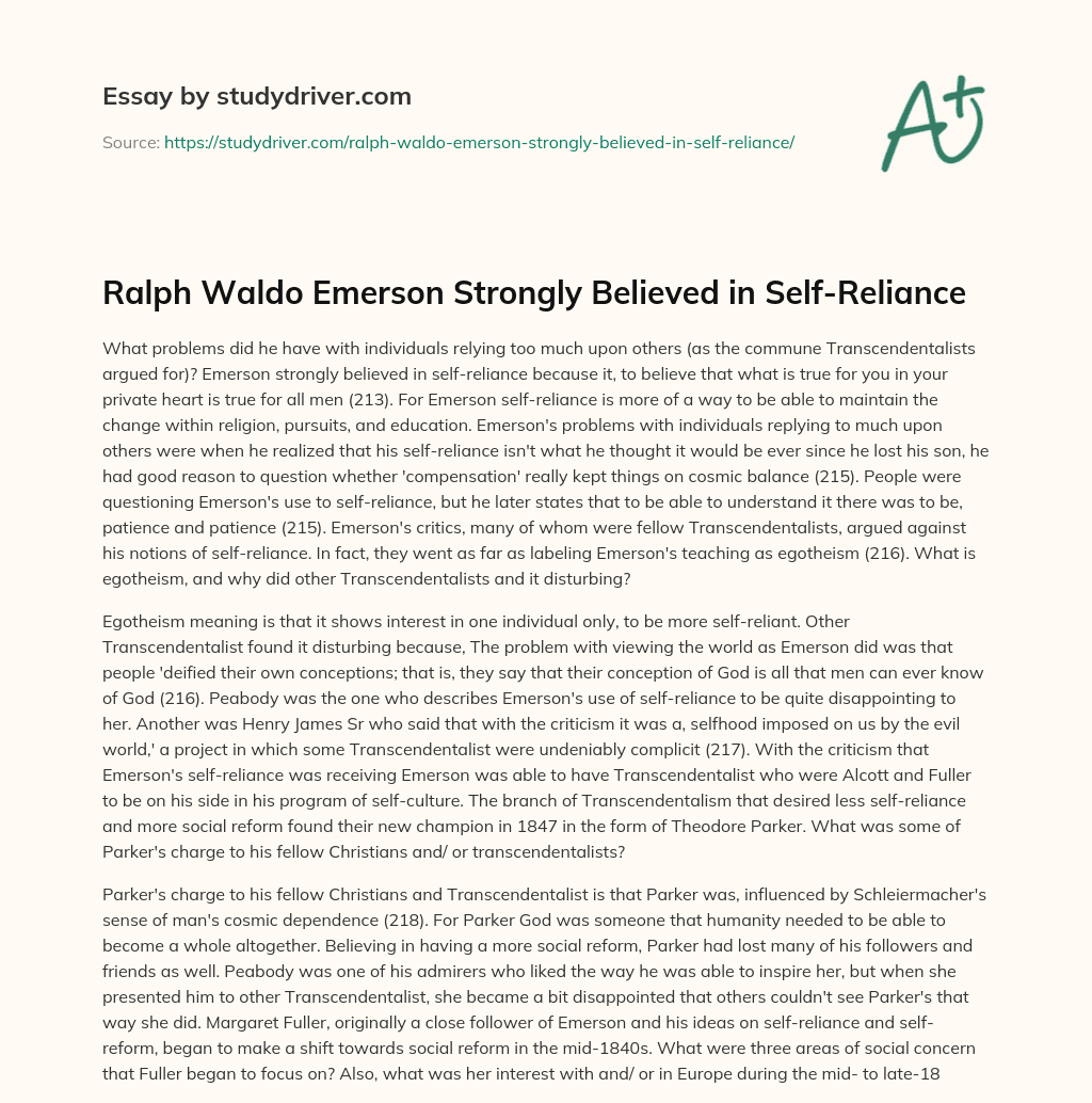 Ralph Waldo Emerson Strongly Believed in Self-Reliance essay