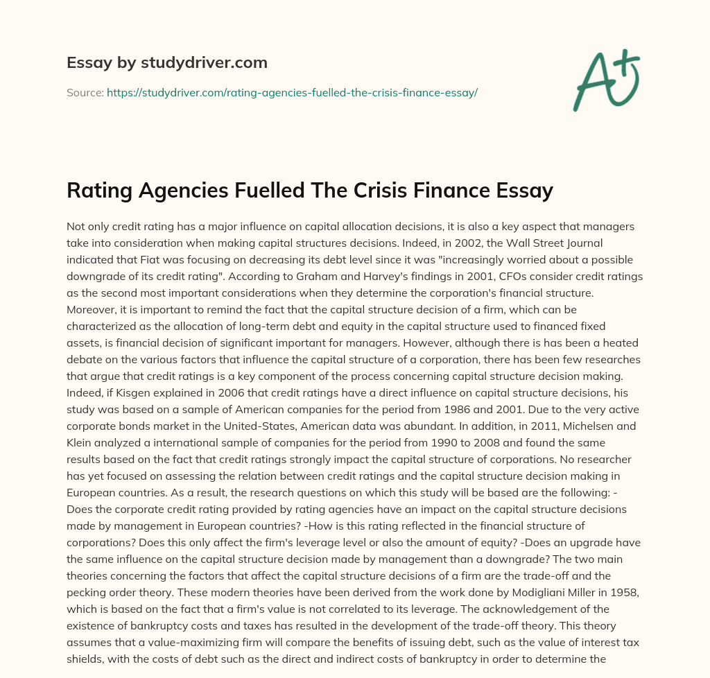 Rating Agencies Fuelled the Crisis Finance Essay essay