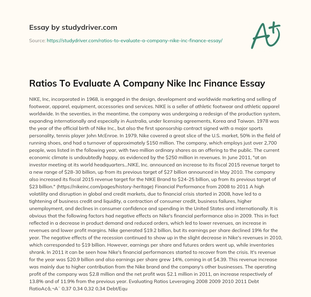 Ratios to Evaluate a Company Nike Inc Finance Essay essay