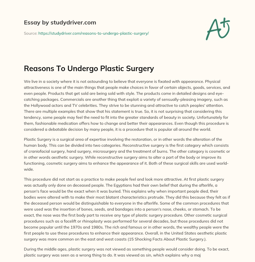Reasons to Undergo Plastic Surgery essay