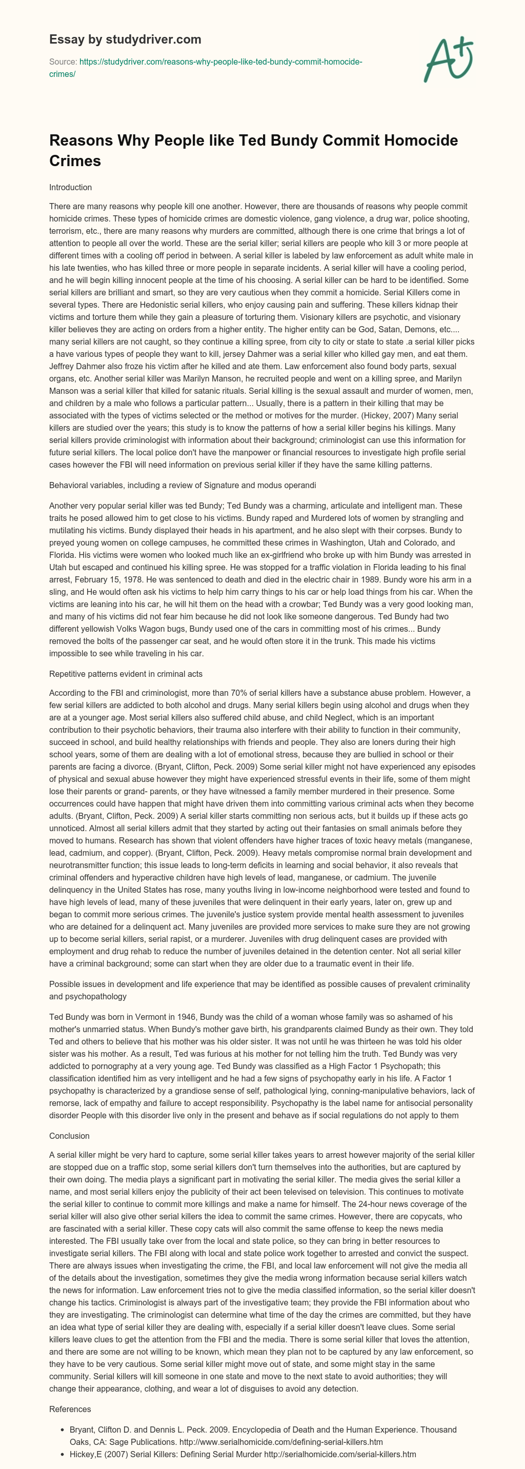 Reasons why People Like Ted Bundy Commit Homocide Crimes essay