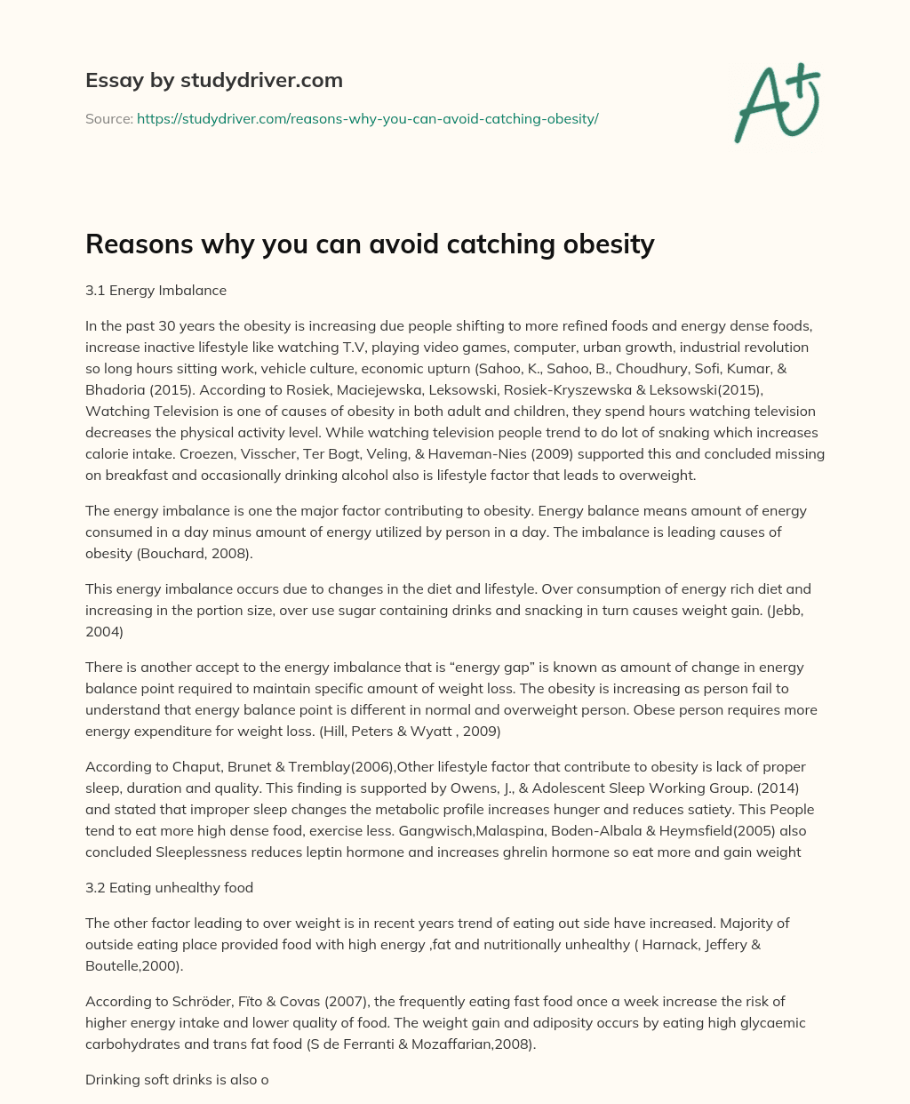 Reasons why you Can Avoid Catching Obesity essay
