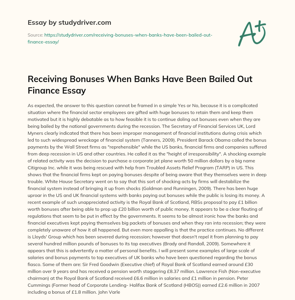 Receiving Bonuses when Banks have been Bailed out Finance Essay essay