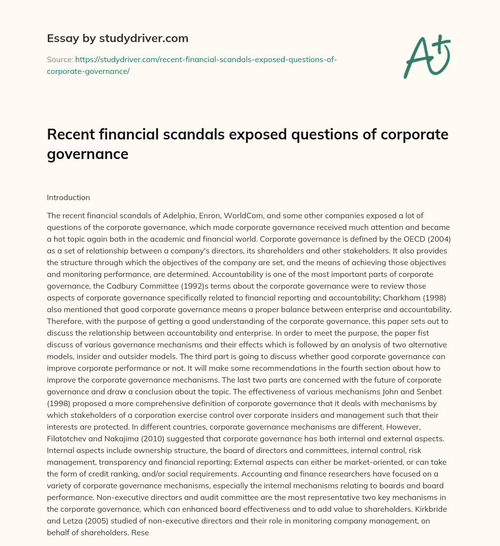 Recent Financial Scandals Exposed Questions of Corporate Governance essay
