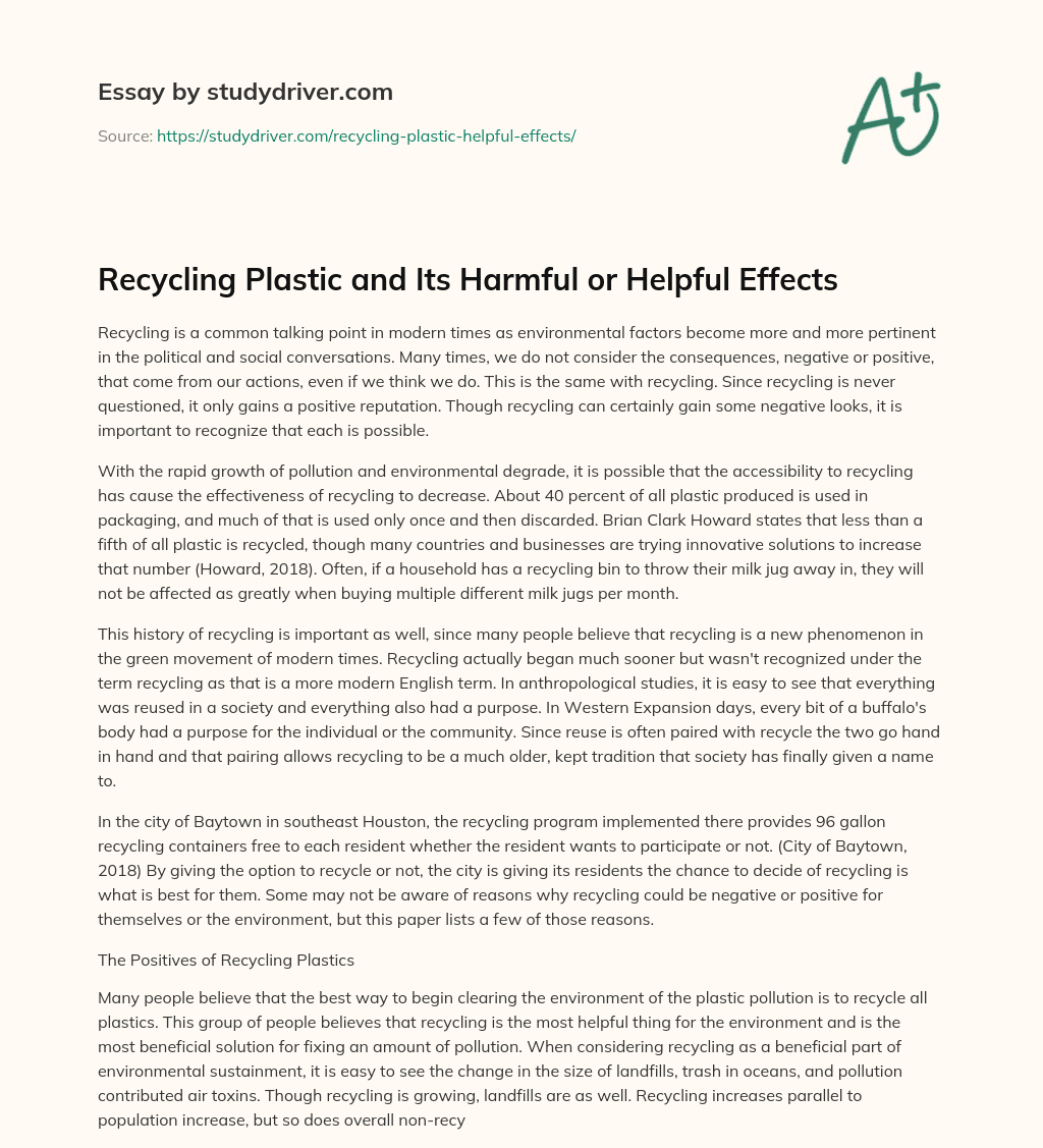 Recycling Plastic and its Harmful or Helpful Effects essay