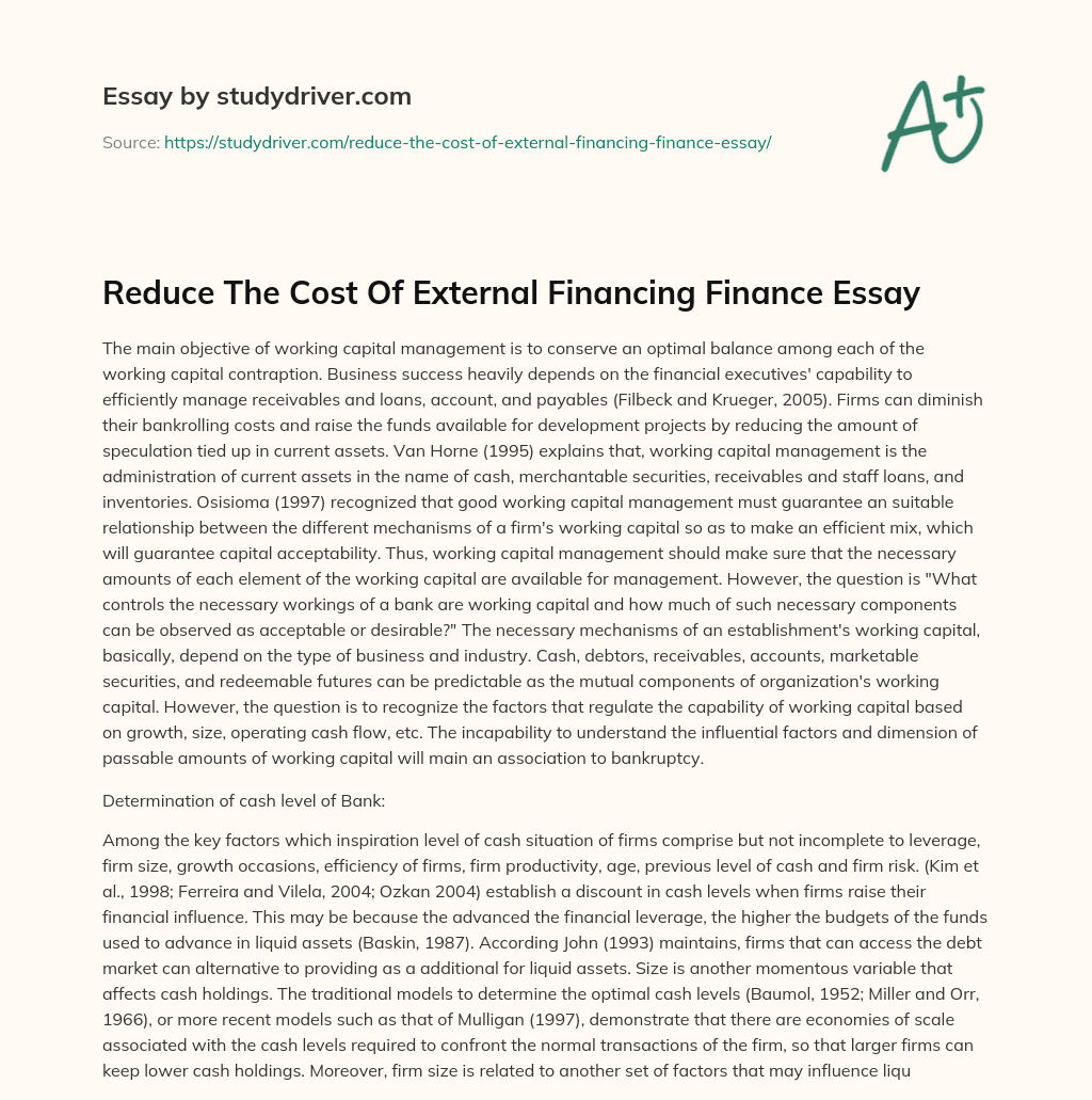 Reduce the Cost of External Financing Finance Essay essay