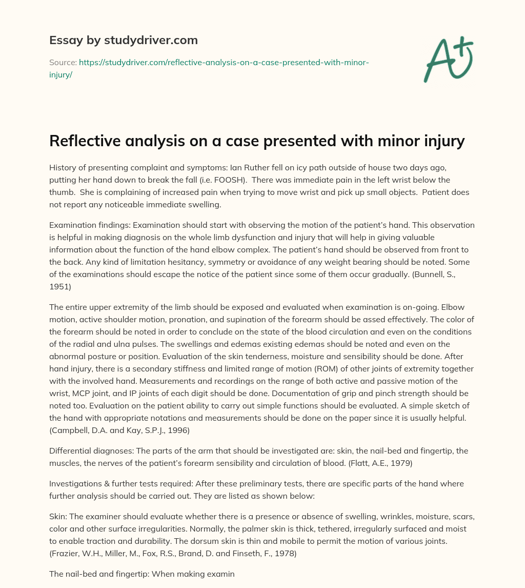 Reflective Analysis on a Case Presented with Minor Injury essay