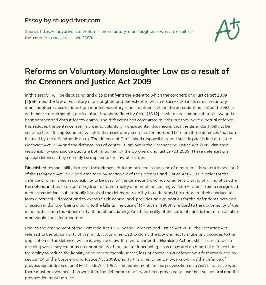 Reforms on Voluntary Manslaughter Law as a Result of the Coroners and Justice Act 2009 essay