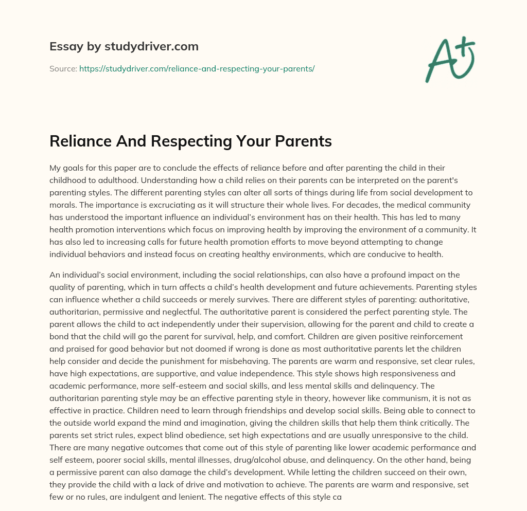 Reliance and Respecting your Parents essay