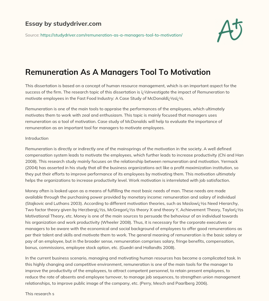 Remuneration as a Managers Tool to Motivation essay