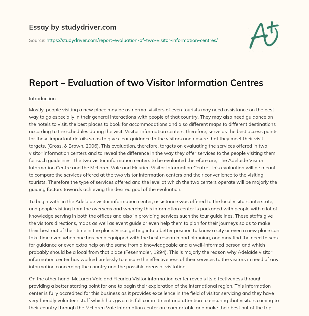Report – Evaluation of Two Visitor Information Centres essay