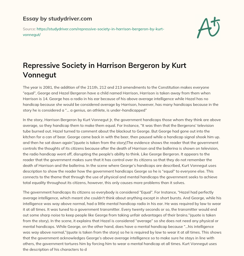 Repressive Society in Harrison Bergeron by Kurt Vonnegut essay