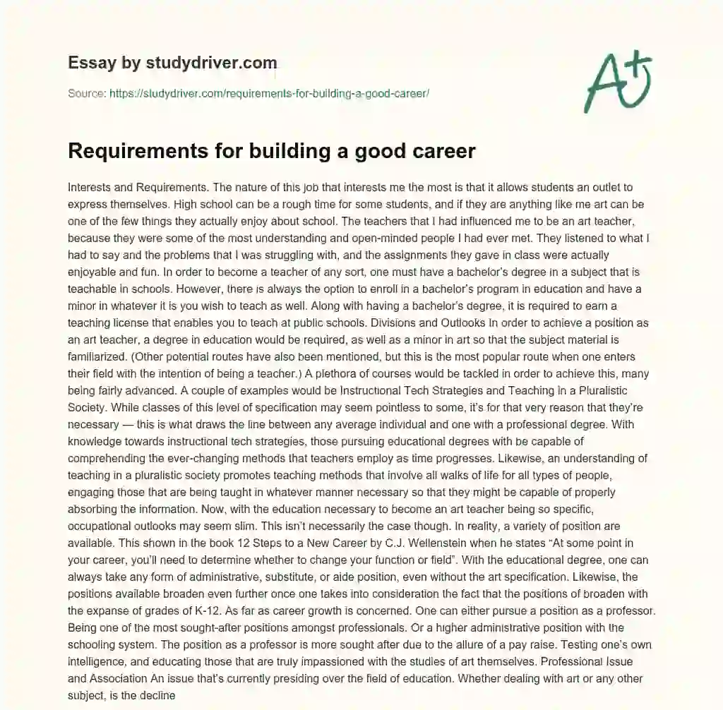 Requirements for Building a Good Career essay