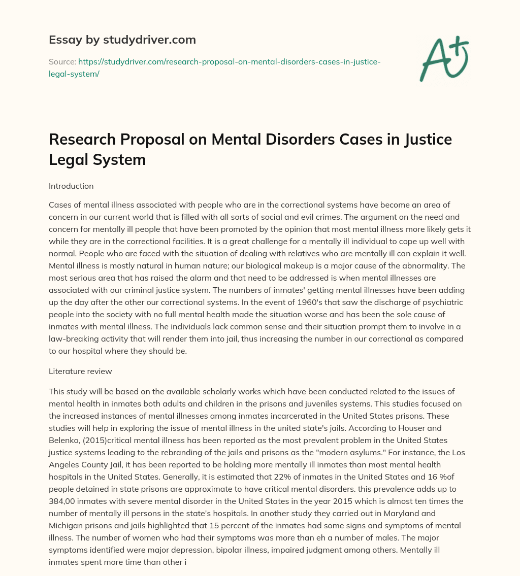 Research Proposal on Mental Disorders Cases in Justice Legal System essay