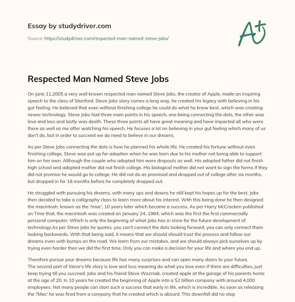Respected Man Named Steve Jobs essay