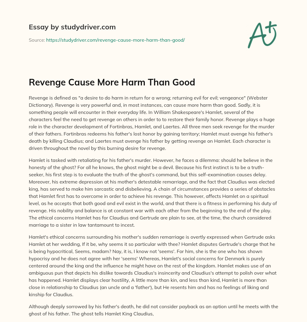 Revenge Cause more Harm than Good essay