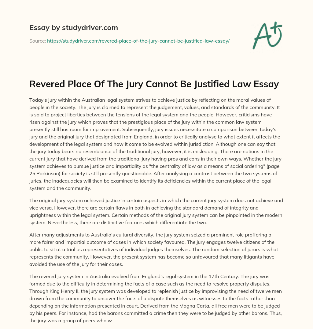 Revered Place of the Jury cannot be Justified Law Essay essay
