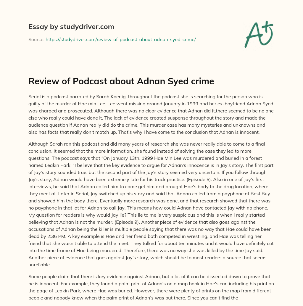 Review of Podcast about Adnan Syed Crime essay
