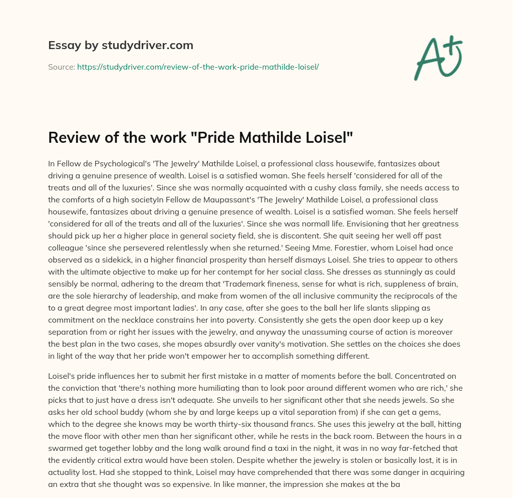 Review of the Work “Pride Mathilde Loisel” essay